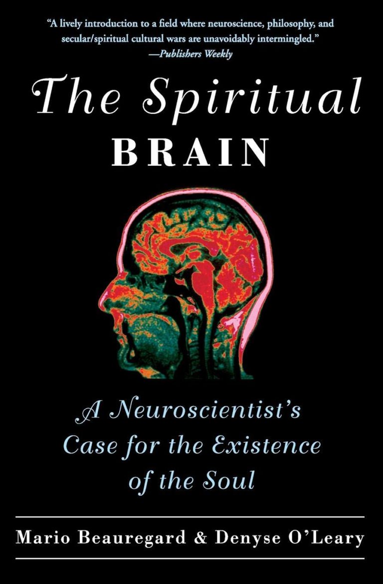 The Spiritual Brain | Discovery Institute Store