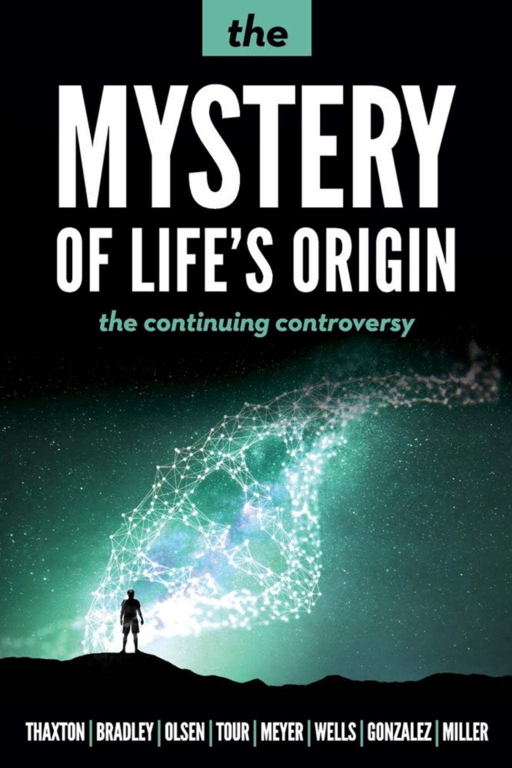 The Mystery Of Life’s Origin | Discovery Institute Store